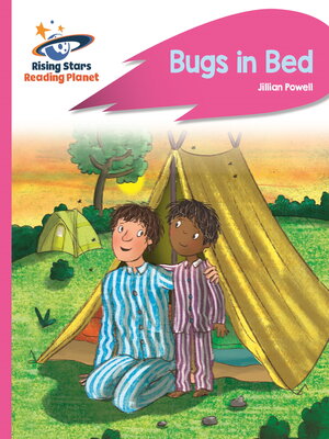 cover image of Reading Planet--Bugs in Bed--Pink B